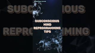 Subconscious Mind Reprogramming ll Tips subconsciousmind mindfulness [upl. by Adnoved]