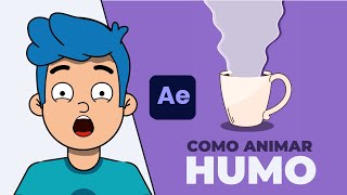 Cómo ANIMAR HUMO 2d en AFTER EFFECTS  Tutorial Rápido [upl. by Calendre]