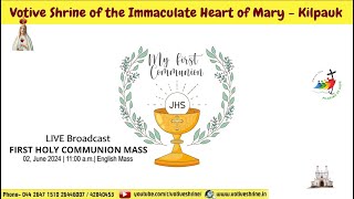 FIRST HOLY COMMUNION  LIVE STREAM  JUNE 02 2024 SUNDAY 1100 AM  ENGLISH MASS [upl. by Rosana142]