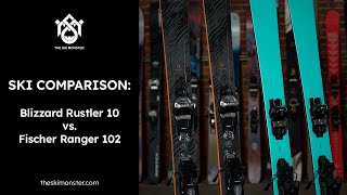 Ski Comparison Blizzard Rustler 10 vs Fischer Ranger 102 [upl. by Pauiie879]