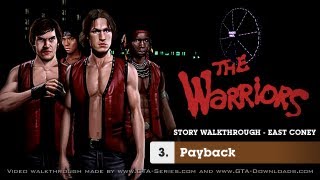 The Warriors  Mission 3  Payback [upl. by Odnanreh]