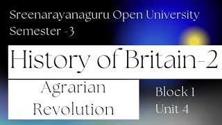 SNGOUHistory Of Britain Third Semester Agrarian revolution [upl. by Atel]