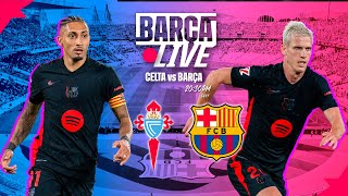 🔴 BARÇA LIVE  CELTA vs FC BARCELONA LA LIGA 2425 ⚽ [upl. by Rosane]