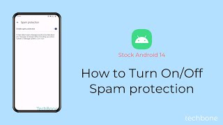 How to Turn OnOff Spam protection Messages Android 14 [upl. by Rech]