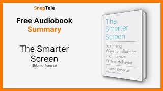 The Smarter Screen by Shlomo Benartzi 8 Minute Summary [upl. by Vallery]