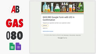 Add Unique ID to Google Forms Confirmation MessageGAS080 [upl. by Summons]