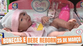 BONECAS BARATAS E BEBES REBORN NO ARMARINHOS FERNANDO  25 DE MARÇO  DIA DAS CRIANÇAS [upl. by Evania201]