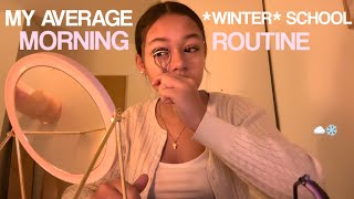 my average winter school morning routine [upl. by Wilfrid]