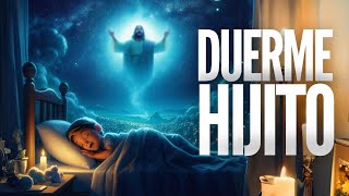 DUERME HIJITO ✝︎😴  Arca Kids 💗 Musica CRISTIANA Infantil para dormir NIÑOS 💤  Cancion de Cuna 💤🥰 [upl. by Eneg]