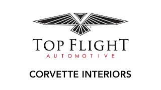 Corvette Interiors from Top Flight Automotive [upl. by Ignacia356]