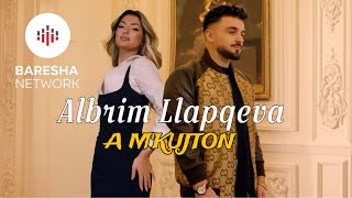 Albrim Llapqeva  A MKUJTON Official Music Video [upl. by Ier994]