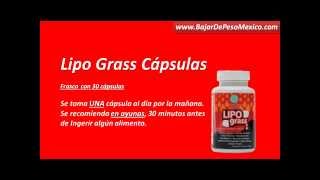 Bajar de Peso con Lipo Grass Capsulas  como disminuir de peso [upl. by Avan510]