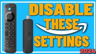 Every Firestick User Should Watch This Video – Disable These Firestick Setting In 2024 [upl. by Elolcin]