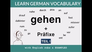 Learn the verb quotgehenquot and its prefixes  quotgehenquot  Präfixe [upl. by Ardnwahs]