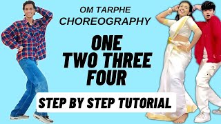 One Two Three Four  Get On The Dance Floor  Om Tarphe Dance Choreography Tutorial [upl. by Sinclair]