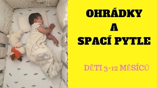 Ohrádky a spací pytle Děti 3 12 měsíců [upl. by Dranrev]