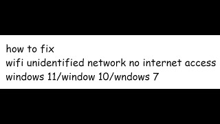 how to fix unidentified network no internet access windows 11 2024 [upl. by Ringo]