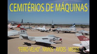 Cemitério de Aviões Navios Máquinas  Documentario Portugues BoneYards  History Channel [upl. by Ennovart]