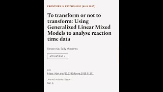 To transform or not to transform Using Generalized Linear Mixed Models to analyse re  RTCLTV [upl. by Onitsirc]