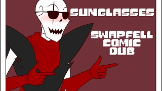 Sunglasses Swapfell Comic Dub [upl. by Sturdivant]