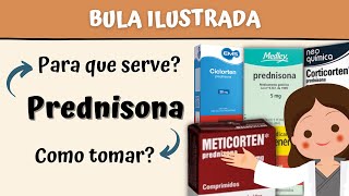 Prednisona Meticorten  Para que serve Como tomar  BULA ILUSTRADA [upl. by Ronel]