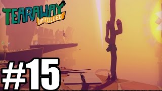 Tearaway Unfolded  Gameplay Walkthrough Part 15  PS4  60FPS  HD [upl. by Adamsun576]