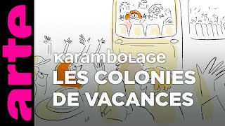 Les colonies de vacances  Karambolage  ARTE [upl. by Isiah878]