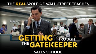 Getting Through the Gatekeeper  Free Sales Training Program  Sales School with Jordan Belfort [upl. by Adolphus812]