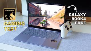 Snapdragon X Elite Galaxy Book 4 Edge Gaming Test Actually Decent 👀 [upl. by Hsital892]