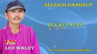 LEO WALDY  BEKAS PACAR  Official Musik  HD [upl. by Gurtner]