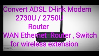 Modem D Link 2730U 2750U को Router बनाओ how to use modem as a Router [upl. by Ciardap]