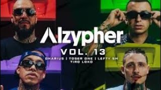 Alzypher vol 13 LEFTYSMOFICIAL ToserOneOficial  tiroloko8676 DhariusOficial [upl. by Mossberg]