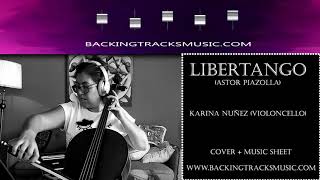 BACKING TRACKS quotLibertangoquot Astor Piazzolla con Cello [upl. by Rickey]