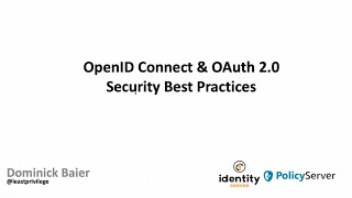 OpenID Connect amp OAuth 20 – Security Best Practices  Dominick Baier [upl. by Itch]