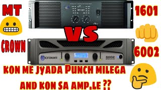 Mt1601 vs crown xti6002 punch👊kisme jyada hai full information nx audio mt1601 and crown 6002xti [upl. by Cummings44]