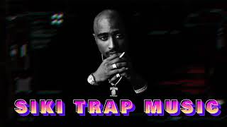 2Pac  Smile Now Cry Later SIKI TRAP MUSIC [upl. by Adnuhsal]