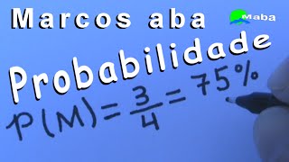 Probabilidade  Matemática  Aula 01 [upl. by Milde965]