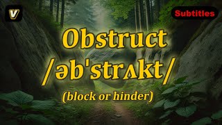 v Obstruct meaning block or hinder with 5 examples [upl. by Adnuhs]