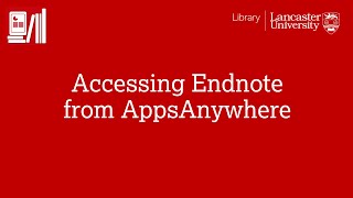 Access Endnote from AppsAnywhere Windows [upl. by Anawaj]