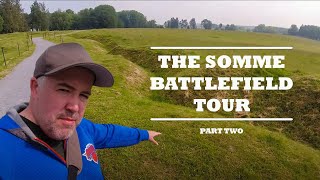 Somme Battlefield Tour  Part 2  First World War Documentary  WW1 [upl. by Anilam197]