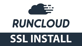 RunCloud SSL Install and Configuration [upl. by Mose]