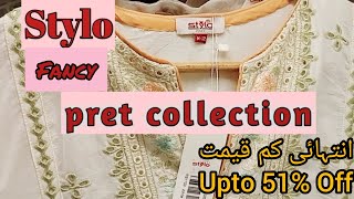 Stylo Fancy Pret Collection Upto 51 Off  Stylo Ready to Wear Dresses  September 2024 [upl. by Gilbertson]