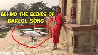 BEHIND THE SCENES BAKLOL SONG  BakLol Video  Pardeep Khera  Yogesh Kathuria [upl. by Ynelram702]