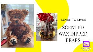 DIY Scented Wax Dipped Bears [upl. by Damha819]