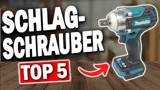 TOP 5 AKKUSCHLAGSCHRAUBER Testsieger 2025 🔥  Die besten AkkuSchlagschrauber [upl. by Sivert]