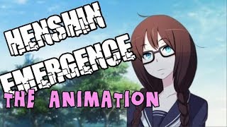 HENSHIN EMERGENCE THE ANIMATION  ANIME HENSHIN EMERGENCE [upl. by Lattimer]