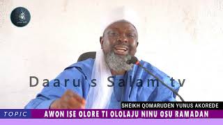 AWON ISE OLORE TI OLOLAJU NINU RAMADAN By Fadilatul Sheikh Qomaruden Yunus Akorede hafizohulloh [upl. by Haase719]