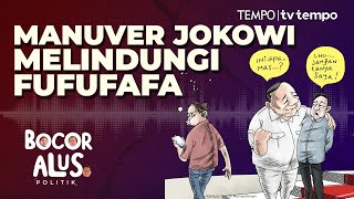 Manuver Jokowi Jelang Lengser Melindungi Fufufafa dan Menolak PDIP Masuk KIM  Bocor Alus Politik [upl. by Doughty537]