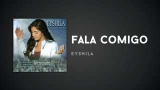 Eyshila  Fala comigo [upl. by Accem263]