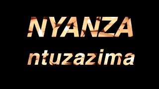 Nyanza ya Butare by Munyanshoza Dieudonné Mibirizi240p [upl. by Findley]